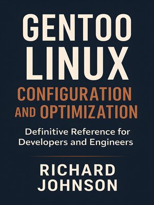 cover image of Gentoo Linux Configuration and Optimization